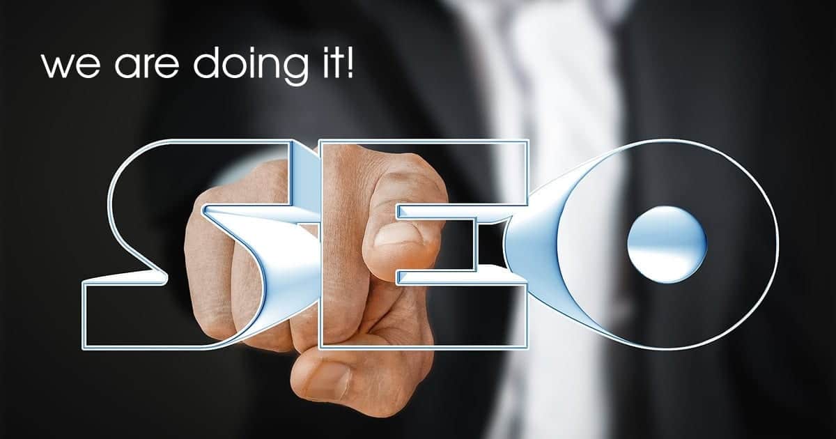 SEO - we are doing it