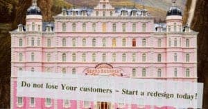 Do not lose Your customers - Start a redesign today!