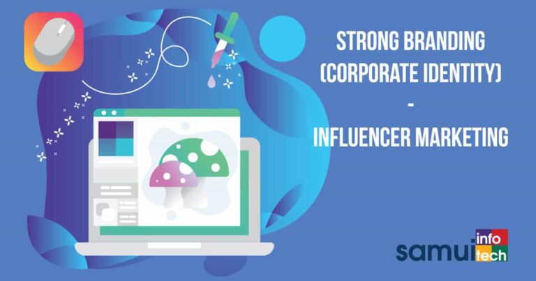 Strong Branding (Corporate Identity) – Influencer Marketing